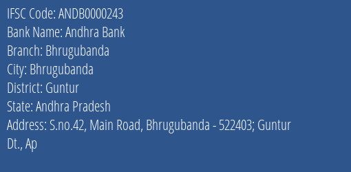Andhra Bank Bhrugubanda Branch Guntur IFSC Code ANDB0000243