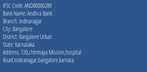 Andhra Bank Indiranagar Branch Bangalore Urban IFSC Code ANDB0000289