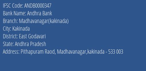 Andhra Bank Madhavanagar Kakinada Branch East Godavari IFSC Code ANDB0000347