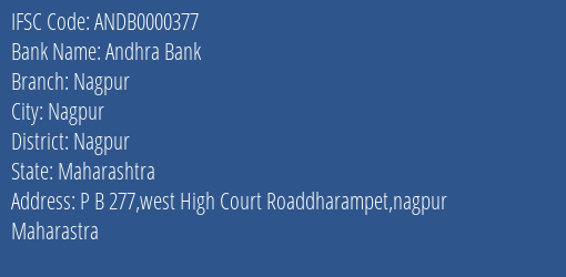 Andhra Bank Nagpur Branch, Branch Code 000377 & IFSC Code ANDB0000377
