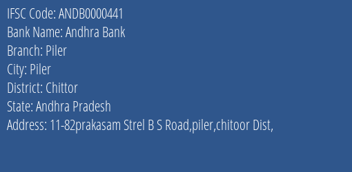 Andhra Bank Piler Branch Chittor IFSC Code ANDB0000441