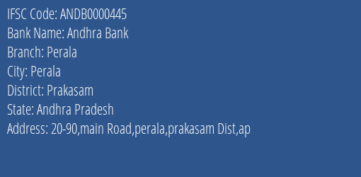 Andhra Bank Perala Branch, Branch Code 000445 & IFSC Code Andb0000445