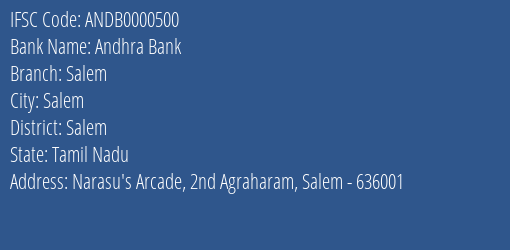 Andhra Bank Salem Branch, Branch Code 000500 & IFSC Code ANDB0000500
