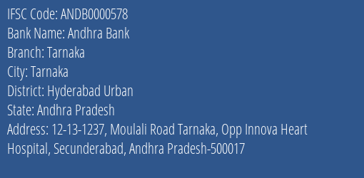 Andhra Bank Tarnaka Branch Hyderabad Urban IFSC Code ANDB0000578