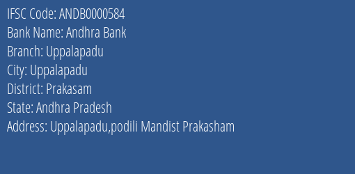 Andhra Bank Uppalapadu Branch, Branch Code 000584 & IFSC Code Andb0000584