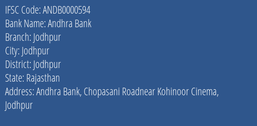 Andhra Bank Jodhpur Branch, Branch Code 000594 & IFSC Code ANDB0000594