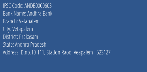 Andhra Bank Vetapalem Branch, Branch Code 000603 & IFSC Code Andb0000603