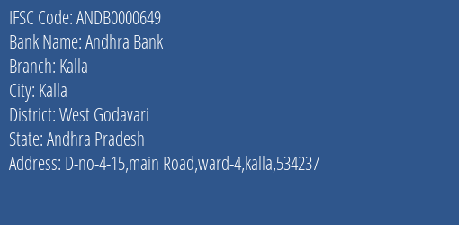 Andhra Bank Kalla Branch West Godavari IFSC Code ANDB0000649