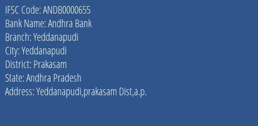 Andhra Bank Yeddanapudi Branch, Branch Code 000655 & IFSC Code Andb0000655
