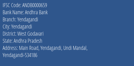 Andhra Bank Yendagandi Branch West Godavari IFSC Code ANDB0000659