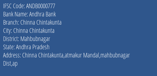 Andhra Bank Chinna Chintakunta Branch Mahbubnagar IFSC Code ANDB0000777