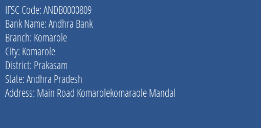 Andhra Bank Komarole Branch Prakasam IFSC Code ANDB0000809