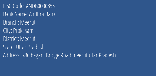 Andhra Bank Meerut Branch, Branch Code 000855 & IFSC Code ANDB0000855