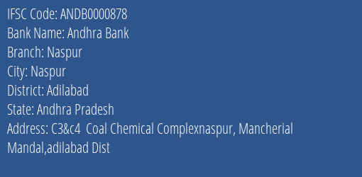 Andhra Bank Naspur Branch Adilabad IFSC Code ANDB0000878