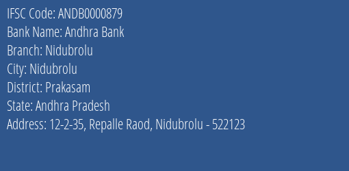 Andhra Bank Nidubrolu Branch, Branch Code 000879 & IFSC Code Andb0000879