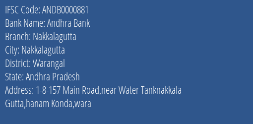Andhra Bank Nakkalagutta Branch Warangal IFSC Code ANDB0000881