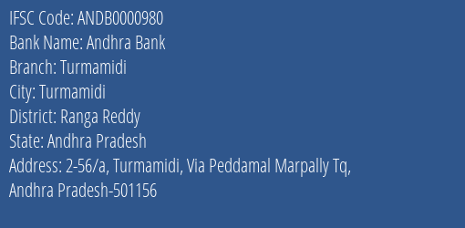 Andhra Bank Turmamidi Branch Ranga Reddy IFSC Code ANDB0000980