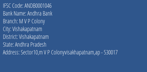 Andhra Bank M V P Colony Branch Vishakapatnam IFSC Code ANDB0001046
