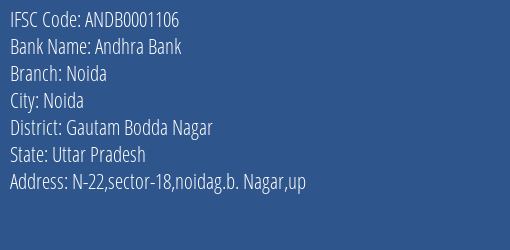 Andhra Bank Noida Branch, Branch Code 001106 & IFSC Code ANDB0001106