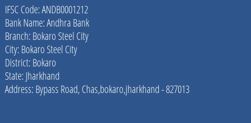 Andhra Bank Bokaro Steel City Branch, Branch Code 001212 & IFSC Code ANDB0001212