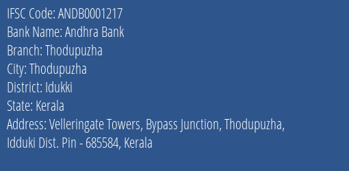 Andhra Bank Thodupuzha Branch, Branch Code 001217 & IFSC Code ANDB0001217