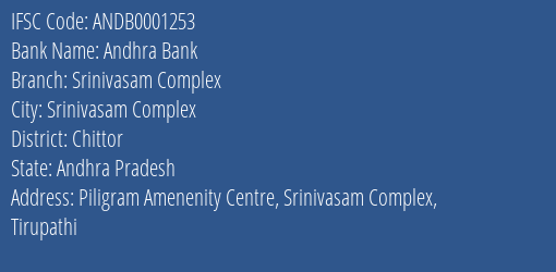 Andhra Bank Srinivasam Complex Branch Chittor IFSC Code ANDB0001253