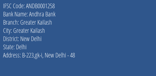 Andhra Bank Greater Kailash Branch New Delhi IFSC Code ANDB0001258