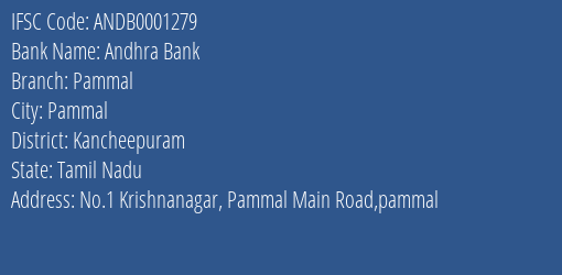 Andhra Bank Pammal Branch, Branch Code 001279 & IFSC Code ANDB0001279