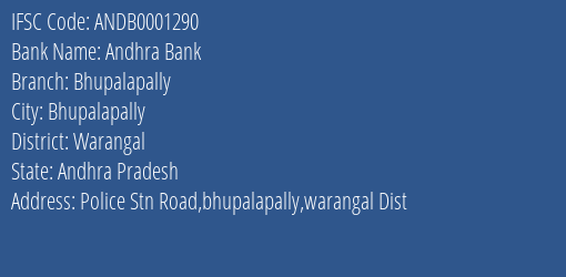 Andhra Bank Bhupalapally Branch Warangal IFSC Code ANDB0001290