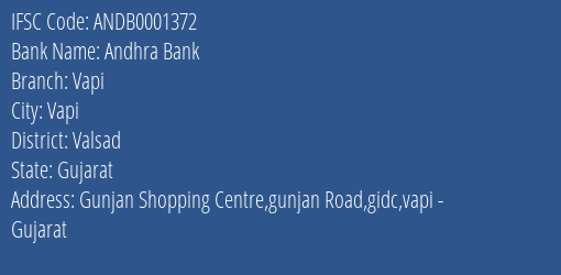 Andhra Bank Vapi Branch, Branch Code 001372 & IFSC Code ANDB0001372