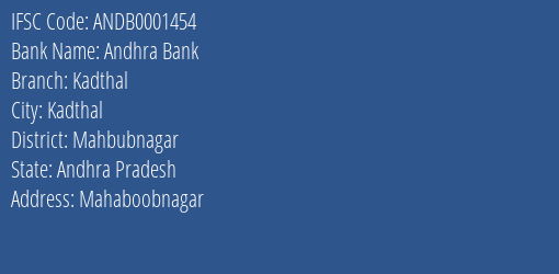 Andhra Bank Kadthal Branch Mahbubnagar IFSC Code ANDB0001454