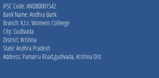 Andhra Bank K.t.r. Womens Colleege Branch Krishna IFSC Code ANDB0001542