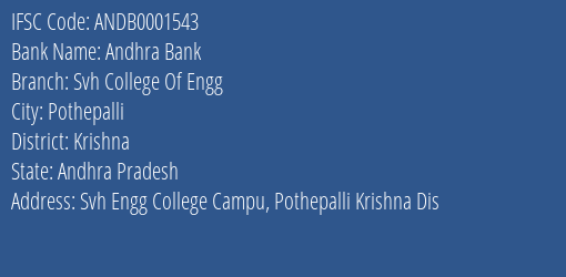 Andhra Bank Svh College Of Engg Branch Krishna IFSC Code ANDB0001543