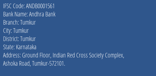 Andhra Bank Tumkur Branch, Branch Code 001561 & IFSC Code ANDB0001561