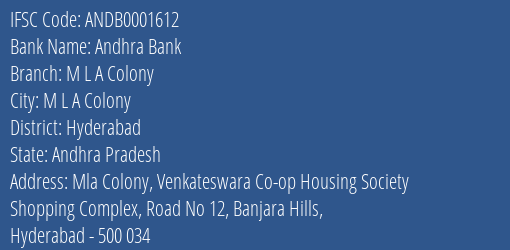 Andhra Bank M L A Colony Branch Hyderabad IFSC Code ANDB0001612