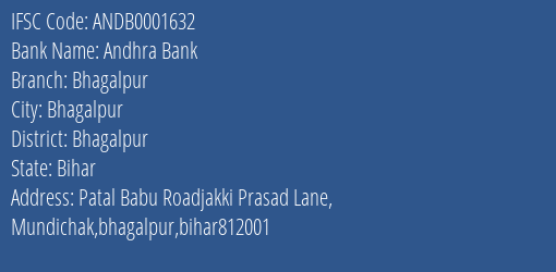 Andhra Bank Bhagalpur Branch, Branch Code 001632 & IFSC Code ANDB0001632