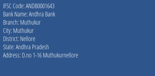 Andhra Bank Muthukur Branch Nellore IFSC Code ANDB0001643