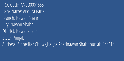 Andhra Bank Nawan Shahr Branch Nawanshahr IFSC Code ANDB0001665