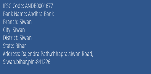 Andhra Bank Siwan Branch, Branch Code 001677 & IFSC Code ANDB0001677