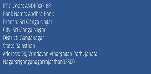 Andhra Bank Sri Ganga Nagar Branch Ganganagar IFSC Code ANDB0001681