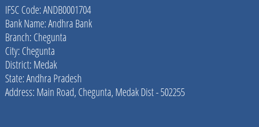 Andhra Bank Chegunta Branch Medak IFSC Code ANDB0001704