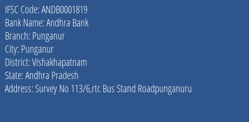 Andhra Bank Punganur Branch Vishakhapatnam IFSC Code ANDB0001819