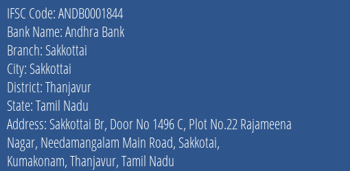 Andhra Bank Sakkottai Branch, Branch Code 001844 & IFSC Code ANDB0001844