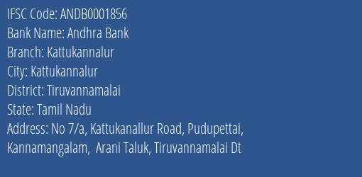 Andhra Bank Kattukannalur Branch Tiruvannamalai IFSC Code ANDB0001856