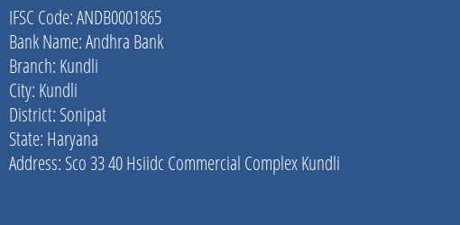 Andhra Bank Kundli Branch Sonipat IFSC Code ANDB0001865
