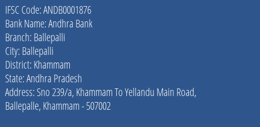 Andhra Bank Ballepalli Branch Khammam IFSC Code ANDB0001876