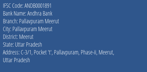 Andhra Bank Pallavpuram Meerut Branch Meerut IFSC Code ANDB0001891