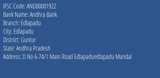 Andhra Bank Edlapadu Branch Guntur IFSC Code ANDB0001922