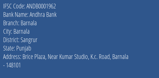 Andhra Bank Barnala Branch, Branch Code 001962 & IFSC Code ANDB0001962
