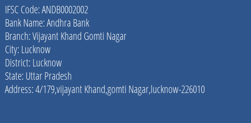 Andhra Bank Vijayant Khand Gomti Nagar Branch Lucknow IFSC Code ANDB0002002
